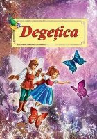 Degeţica