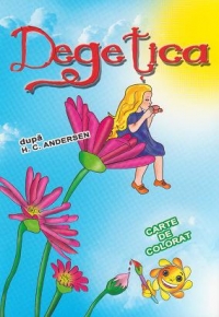 Degetica - Carte de colorat + poveste