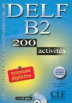 Delf b2, 200 actvites (+ CD Audio)