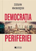 Democraţia periferiei