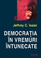 Democratia in vremuri intunecate