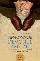 Demonul amiezii anatomie depresiei