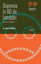 Depresia în întrebări Cum să