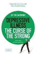 Depressive Illness: The Curse of the Strong