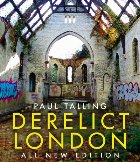 Derelict London: All New Edition
