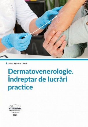 Dermatovenerologie : îndreptar de lucrări practice