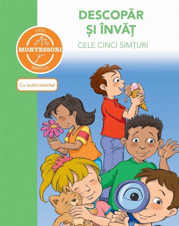 Descopar si invat cele cinci simturi