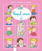Descopar lumea. Corpul uman