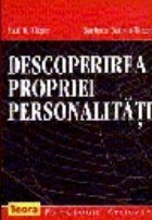 Descoperirea propriei personalitati
