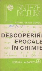 Descoperiri Epocale Chimie