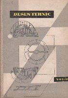 Desen Tehnic, Volumul al II-lea (Manual pentru scoli profesionale si de meserii)