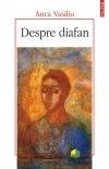 Despre diafan. Imagine, mediu, lumina in filosofia antica si medievala