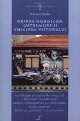 Despre Horoscop, Cutremure Si Ghicirea Viitorului