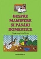 DESPRE MAMIFERE SI PASARI DOMESTICE