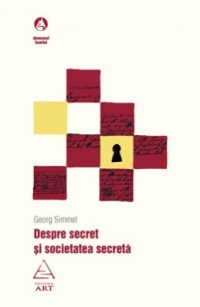 Despre secret si societatea secreta