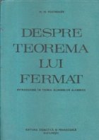 Despre teorema lui Fermat Introducere