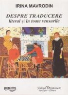 Despre traducere: literal toate sensurile