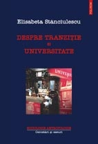 Despre tranzitie si universitate