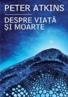 Despre viata si moarte