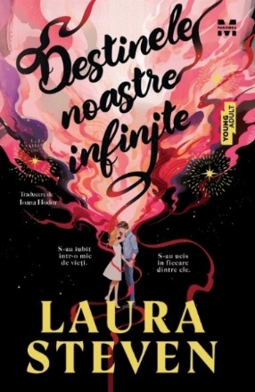 Destinele noastre infinite