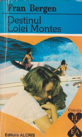 Destinul Lolei Montes