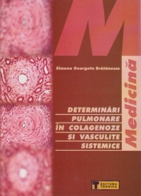 Determinari pulmonare in colagenoze si vasculite sistemice