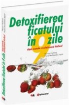 Detoxifierea ficatului in 9 zile