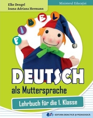 Deutsch als Muttersprache : Lehrbuch für die 1. Klasse