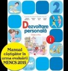 Dezvoltare personala. Manual pentru clasa a II-a. Semestrul I (contine CD)