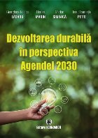 Dezvoltarea durabilă în perspectiva Agendei