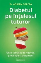 Diabetul intelesul tuturor Ghid complet