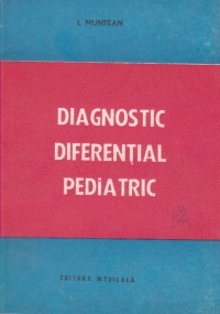 Diagnostic diferential pediatric - ghid clinic
