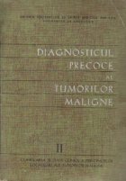 Diagnosticul precoce tumorilor maligne Volumul