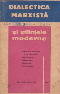 Dialectica marxista si stiintele moderne, Volumul al II-lea