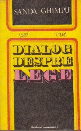 Dialog despre lege