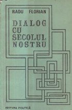 Dialog cu secolul nostru