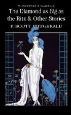 Diamond As Big As The Ritz and Other Stories
