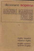 Diccionario Manual Amador Ingles-Espanol y Espanol-Ingles