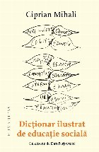 Dicţionar ilustrat de educaţie socială