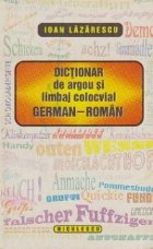 Dictionar de argou si limbaj colocvial German-Roman