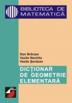 DICTIONAR DE GEOMETRIE ELEMENTARA