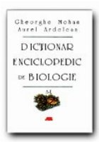 Dictionar Enciclopedic de Biologie Vol.1: A-L