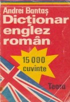 Dictionar englez-roman (15 000 cuvinte)