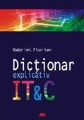 DICTIONAR EXPLICATIV IT and C