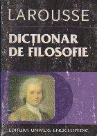 Dictionar filosofie Larousse