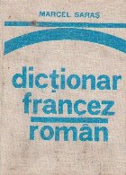 Dictionar francez-roman pentru uzul elevilor