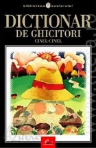 Dictionar ghicitori Cinel cinel