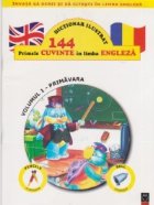 coperta Dictionar ilustrat. Primele 144 cuvinte in limba engleza (vol. I)