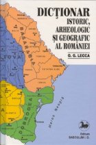 Dictionar istoric arheologic geografic Romaniei
