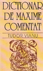 Dictionar de maxime comentat